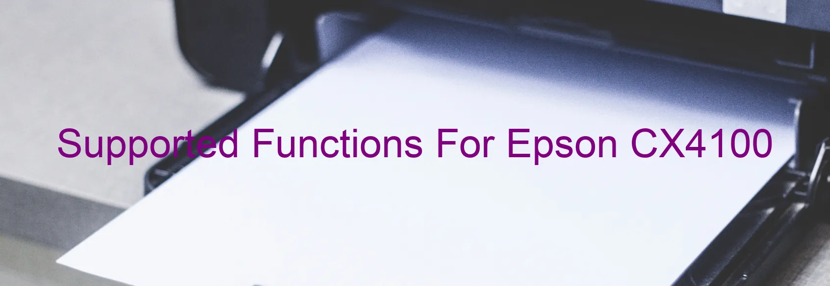 supported-functions-for-epson-cx4100.webp