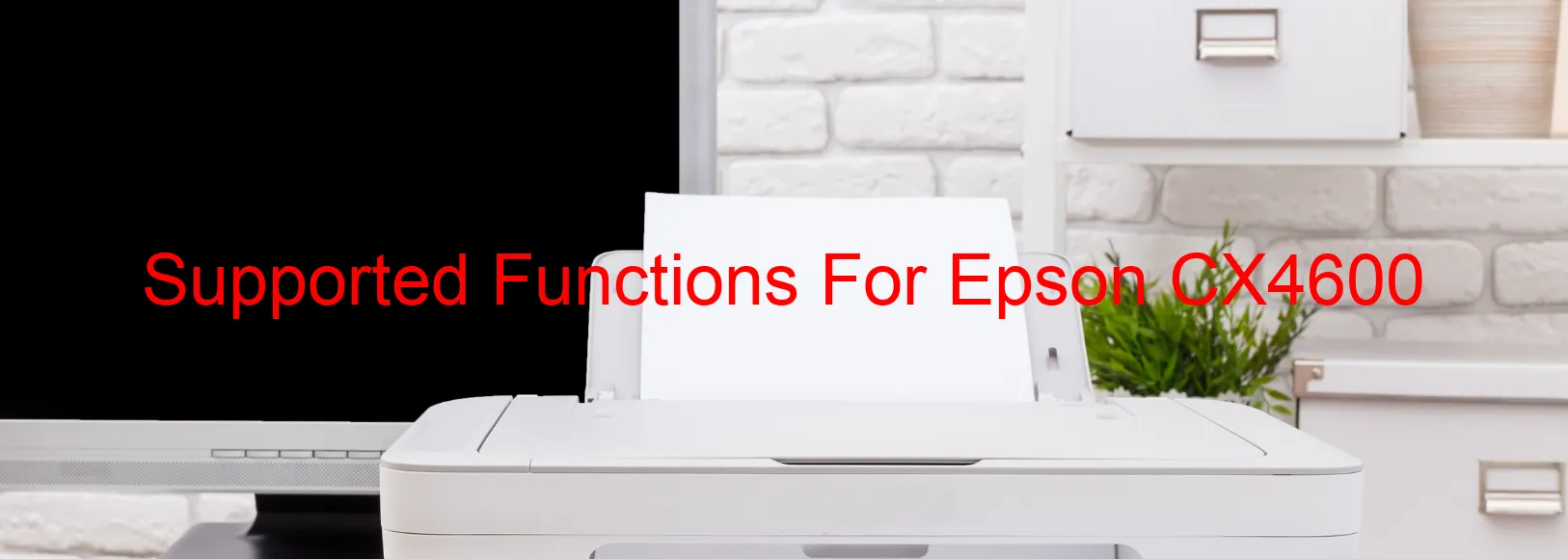 supported-functions-for-epson-cx4600.webp