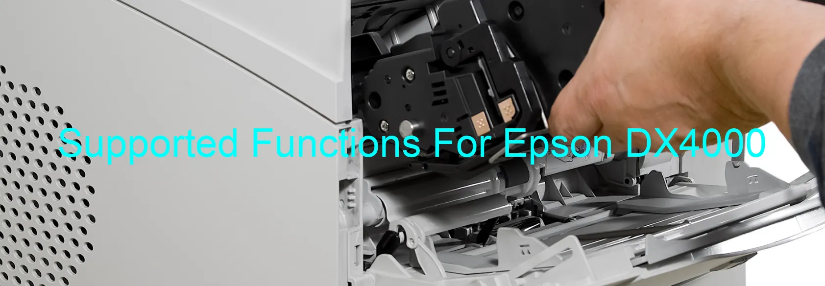 supported-functions-for-epson-dx4000.webp