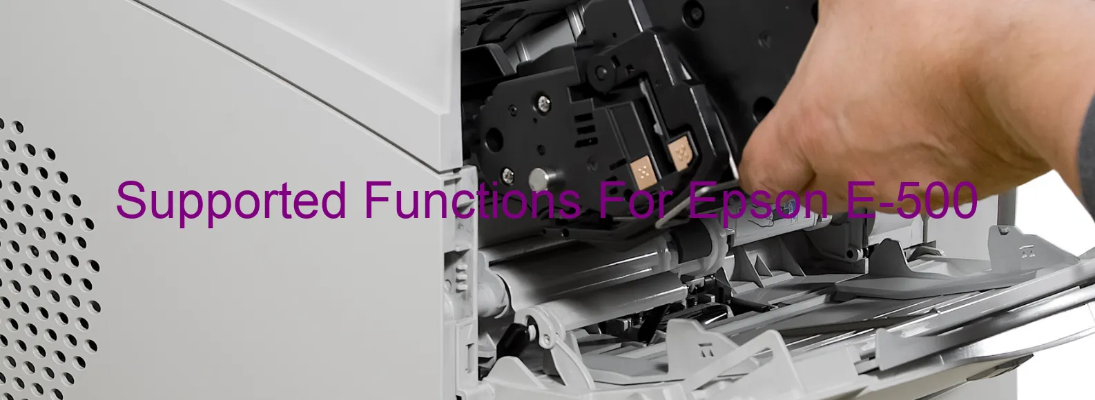 supported-functions-for-epson-e-500.webp