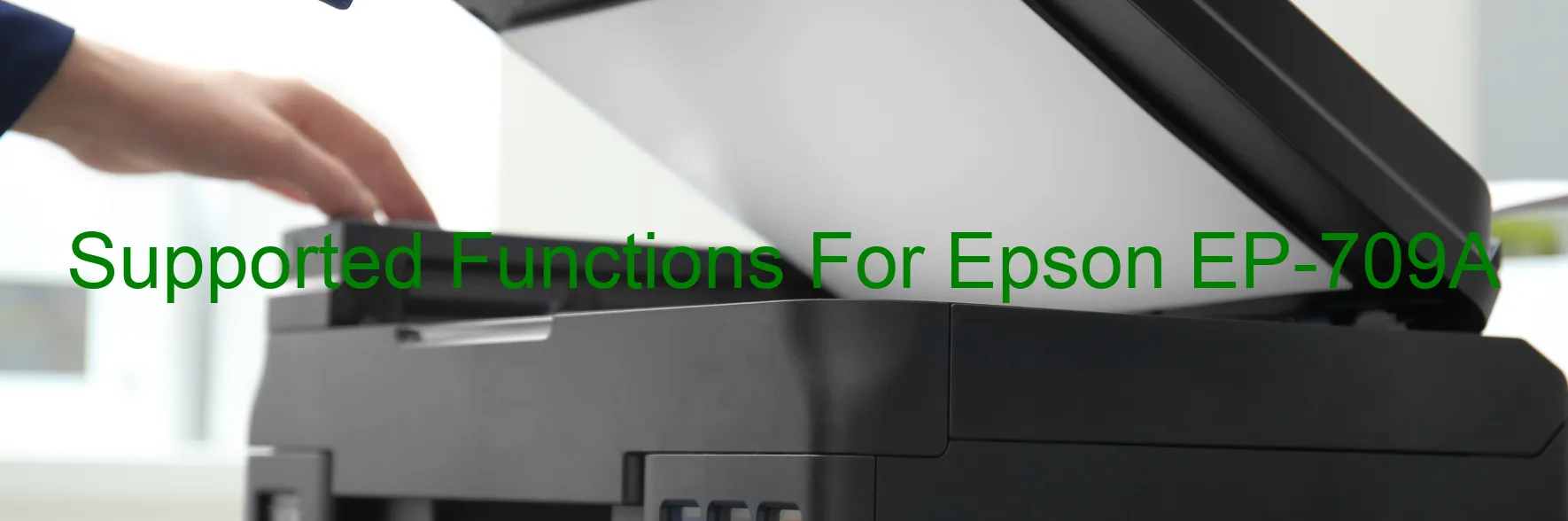 supported-functions-for-epson-ep-709a.webp