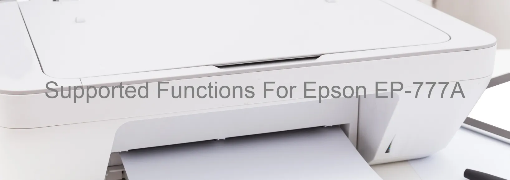 supported-functions-for-epson-ep-777a.webp