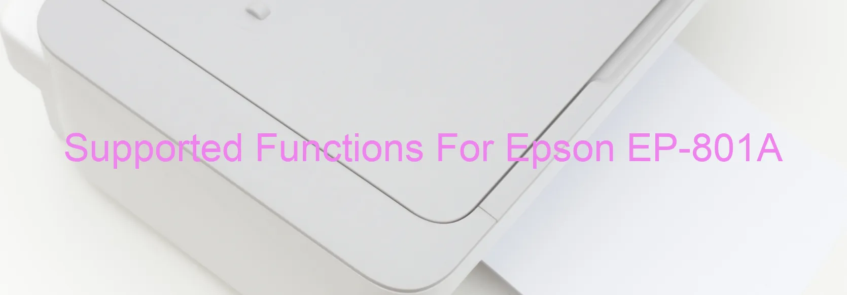 supported-functions-for-epson-ep-801a.webp