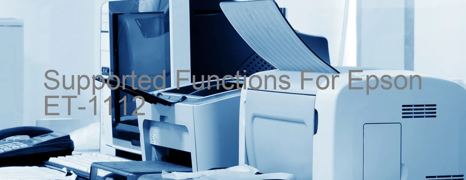supported-functions-for-epson-et-1112.webp