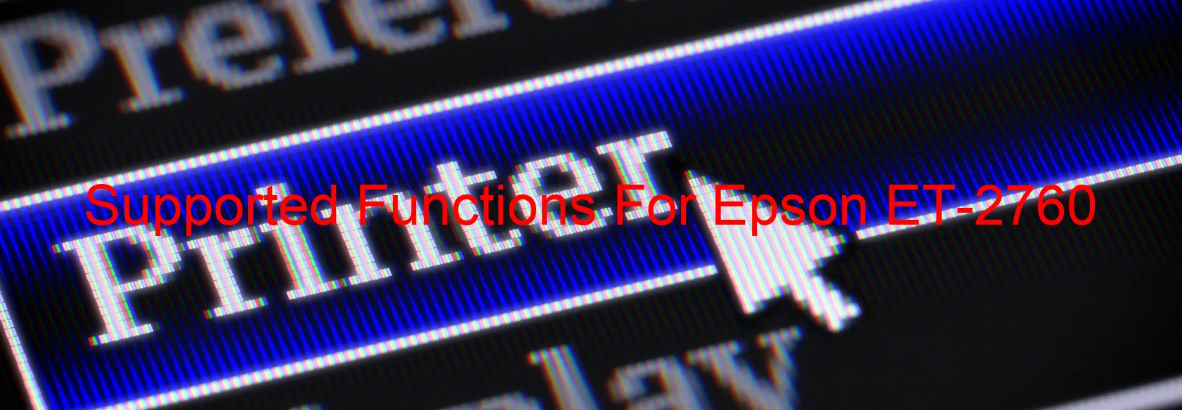 supported-functions-for-epson-et-2760.webp