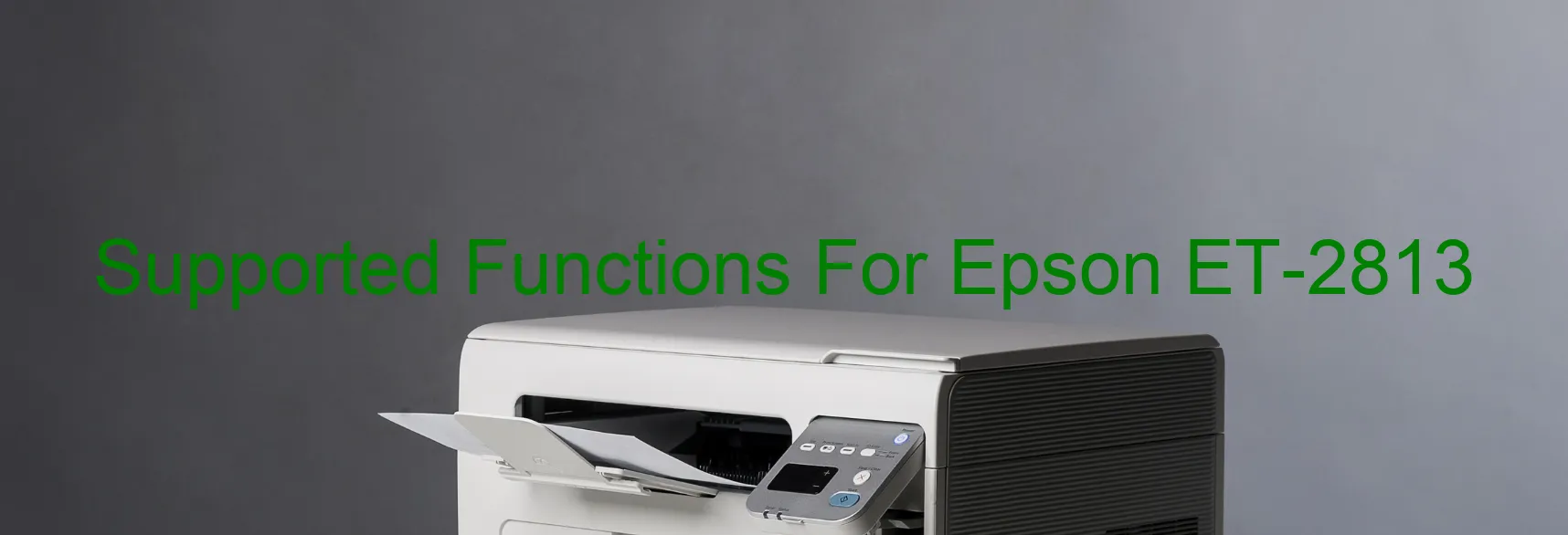 supported-functions-for-epson-et-2813.webp