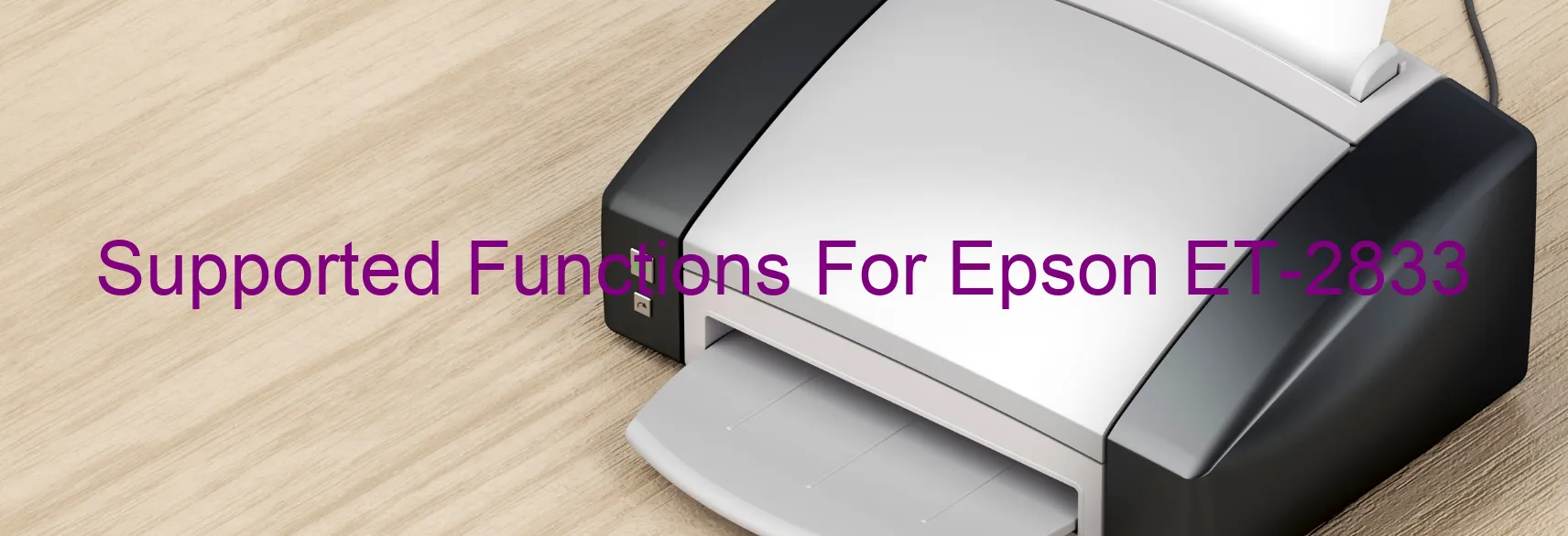 supported-functions-for-epson-et-2833.webp