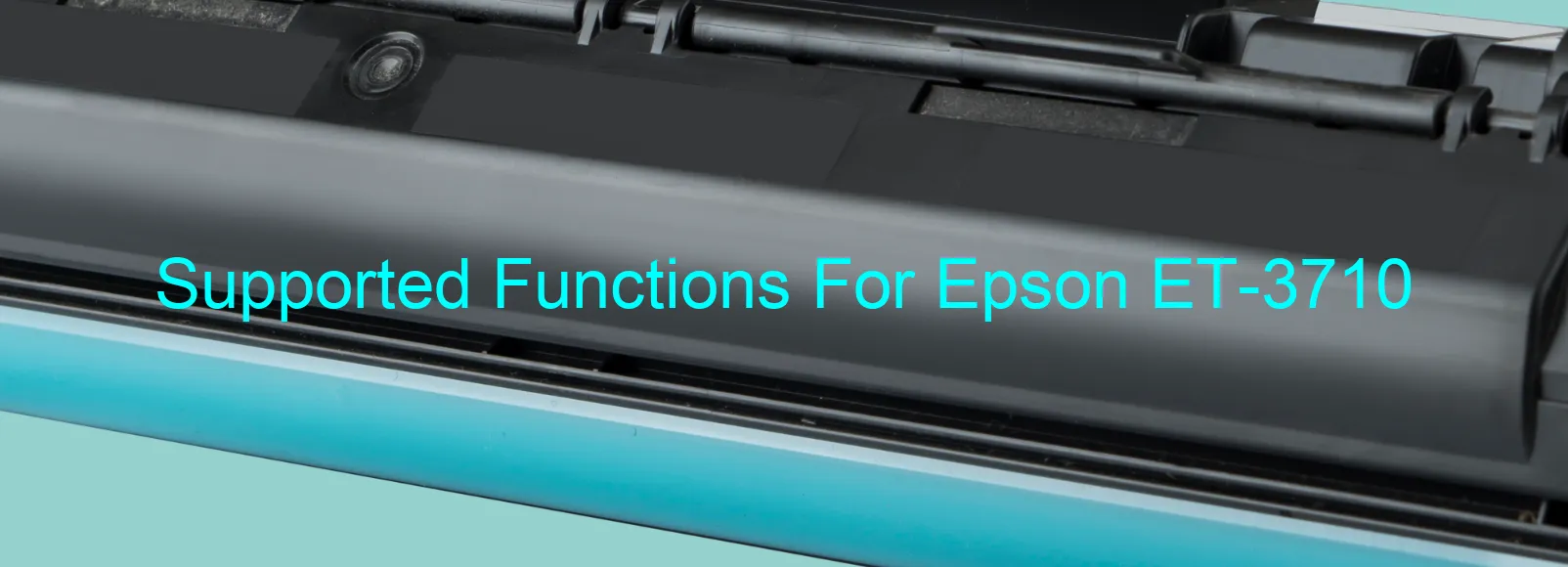 supported-functions-for-epson-et-3710.webp