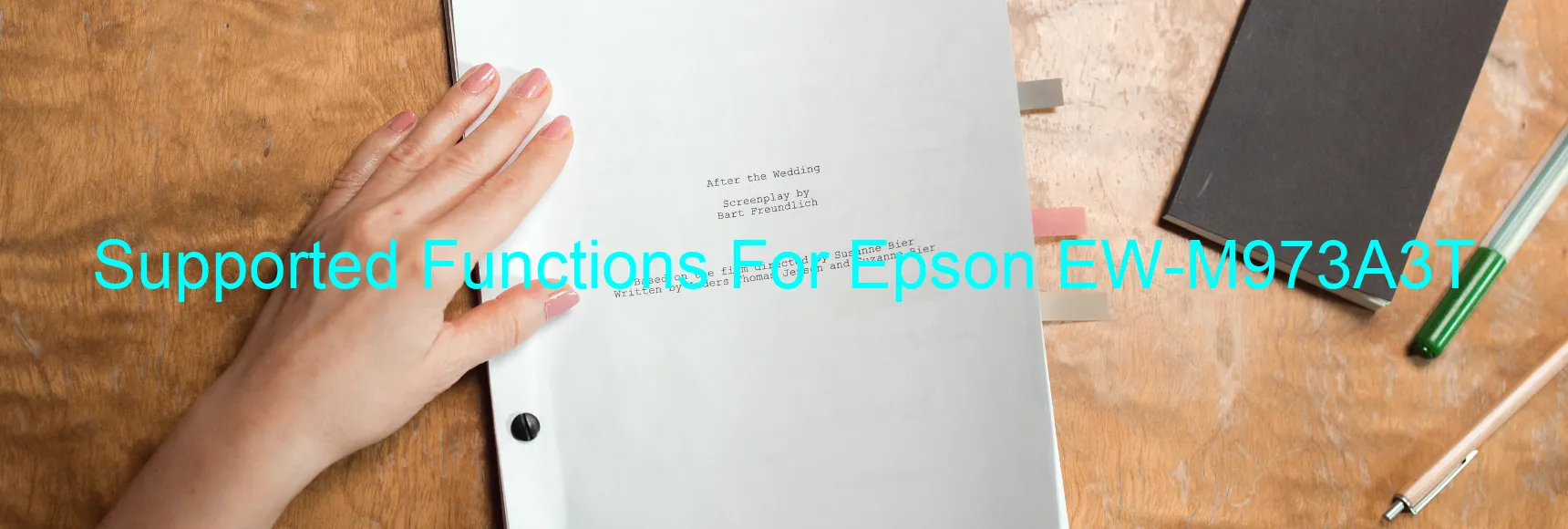 supported-functions-for-epson-ew-m973a3t.webp