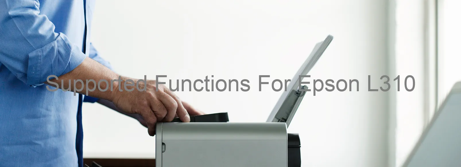 supported-functions-for-epson-l310.webp