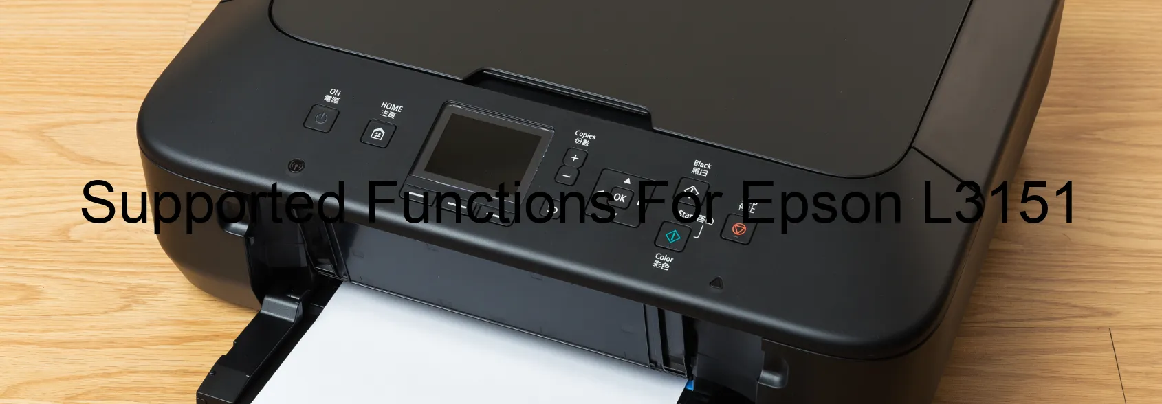 supported-functions-for-epson-l3151.webp