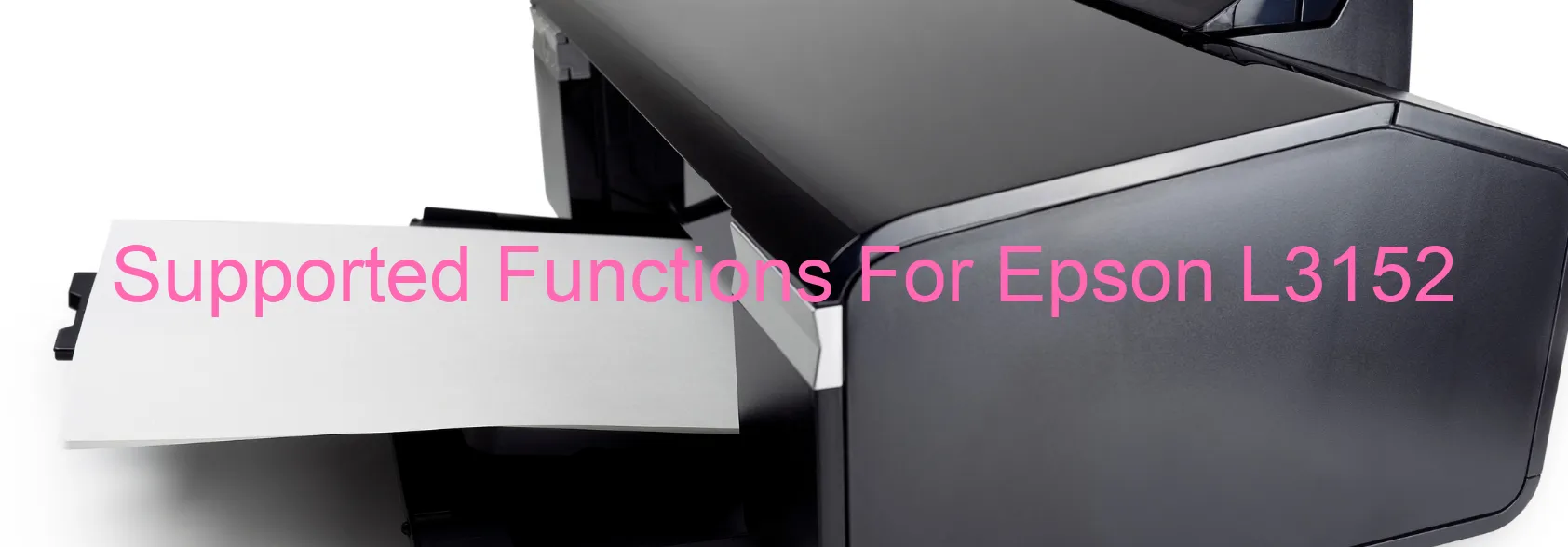 supported-functions-for-epson-l3152.webp