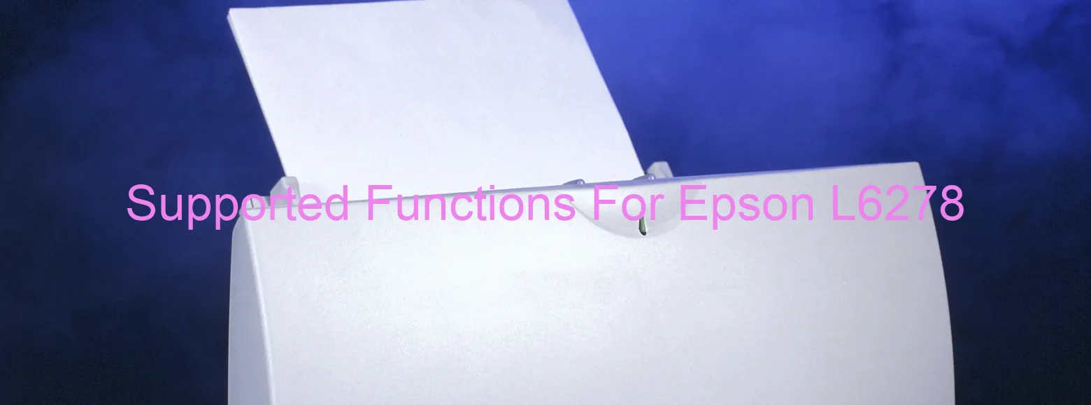 supported-functions-for-epson-l6278.webp