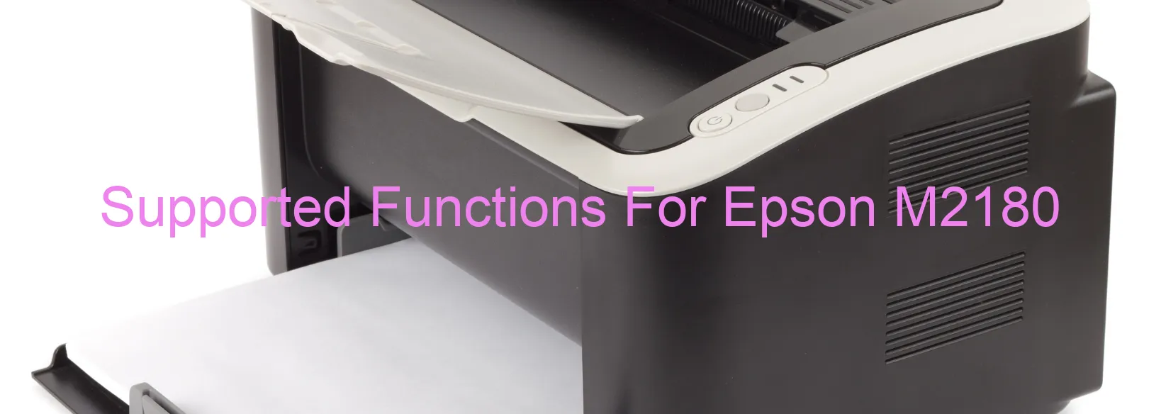 supported-functions-for-epson-m2180.webp