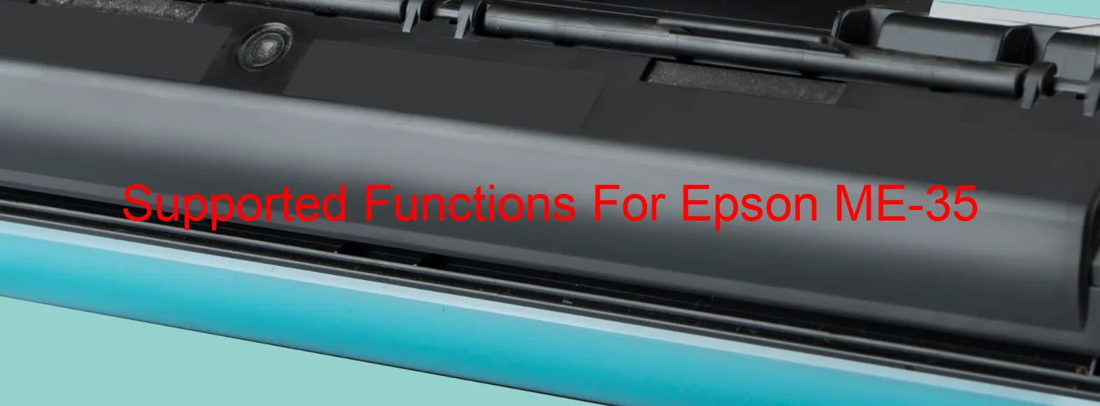 supported-functions-for-epson-me-35.webp