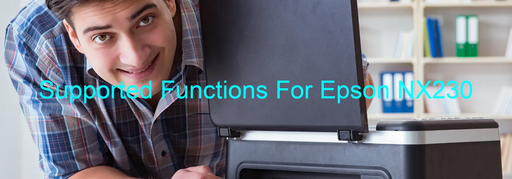 supported-functions-for-epson-nx230.webp