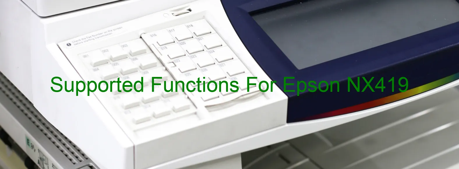 supported-functions-for-epson-nx419.webp