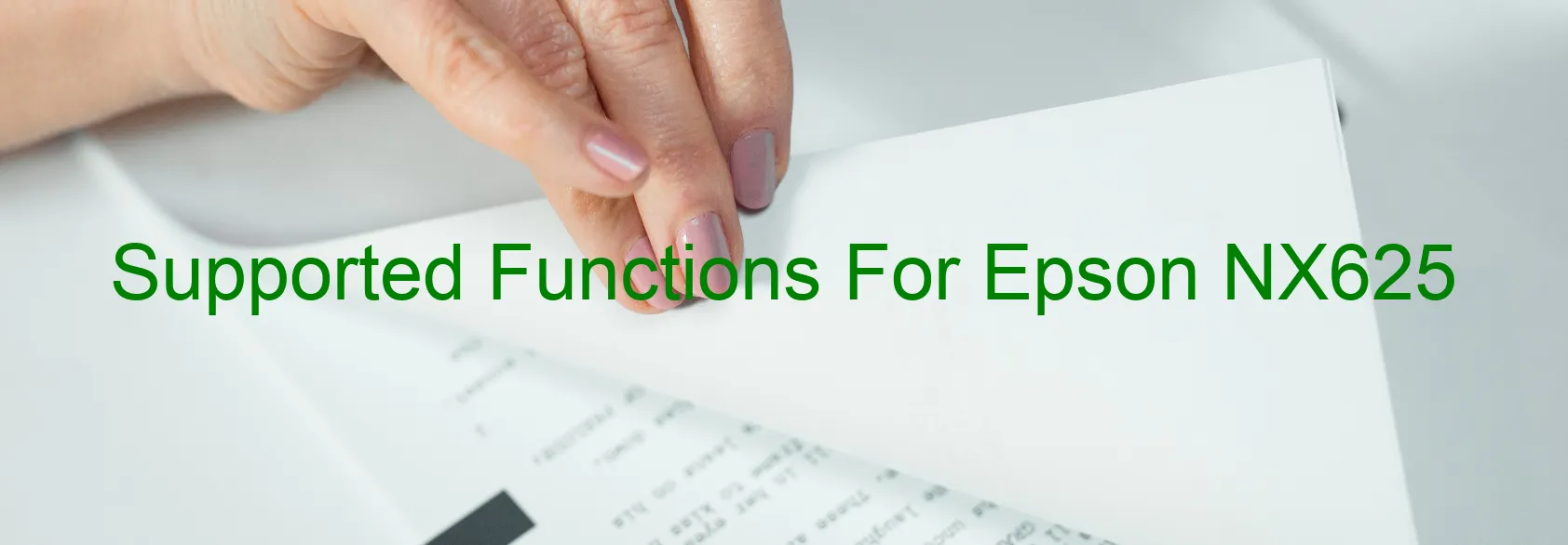 supported-functions-for-epson-nx625.webp