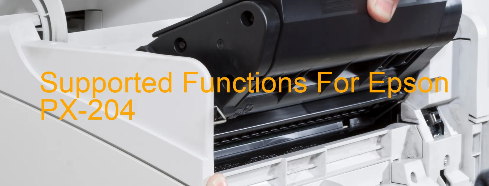 supported-functions-for-epson-px-204.webp