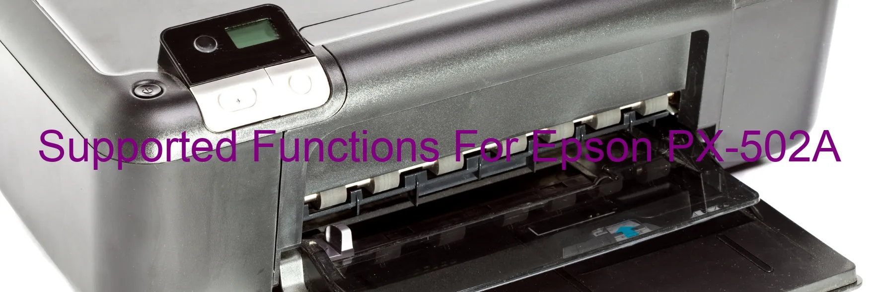 supported-functions-for-epson-px-502a.webp