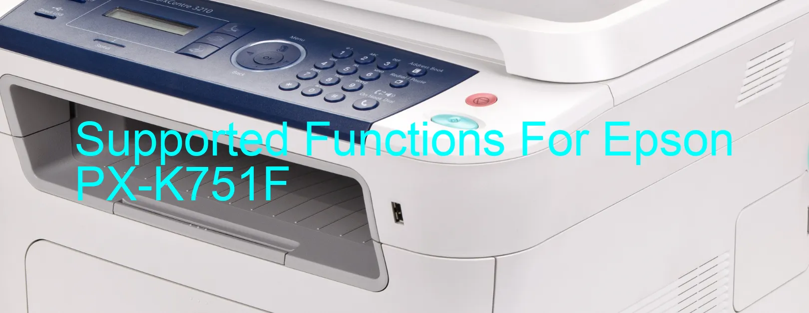 supported-functions-for-epson-px-k751f.webp