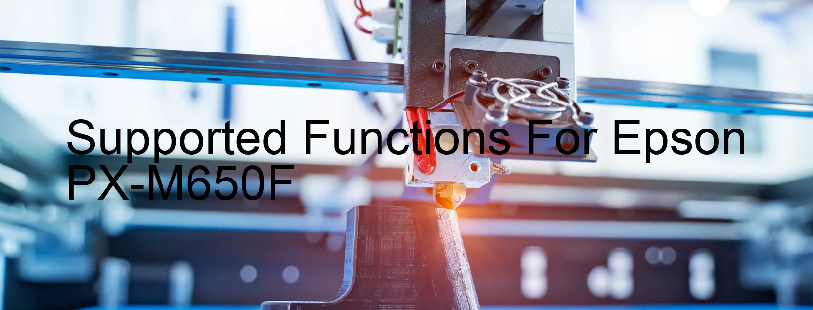 supported-functions-for-epson-px-m650f.webp