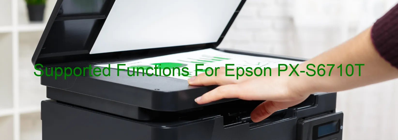 supported-functions-for-epson-px-s6710t.webp