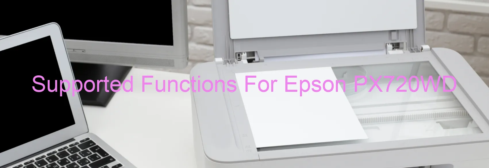 supported-functions-for-epson-px720wd.webp