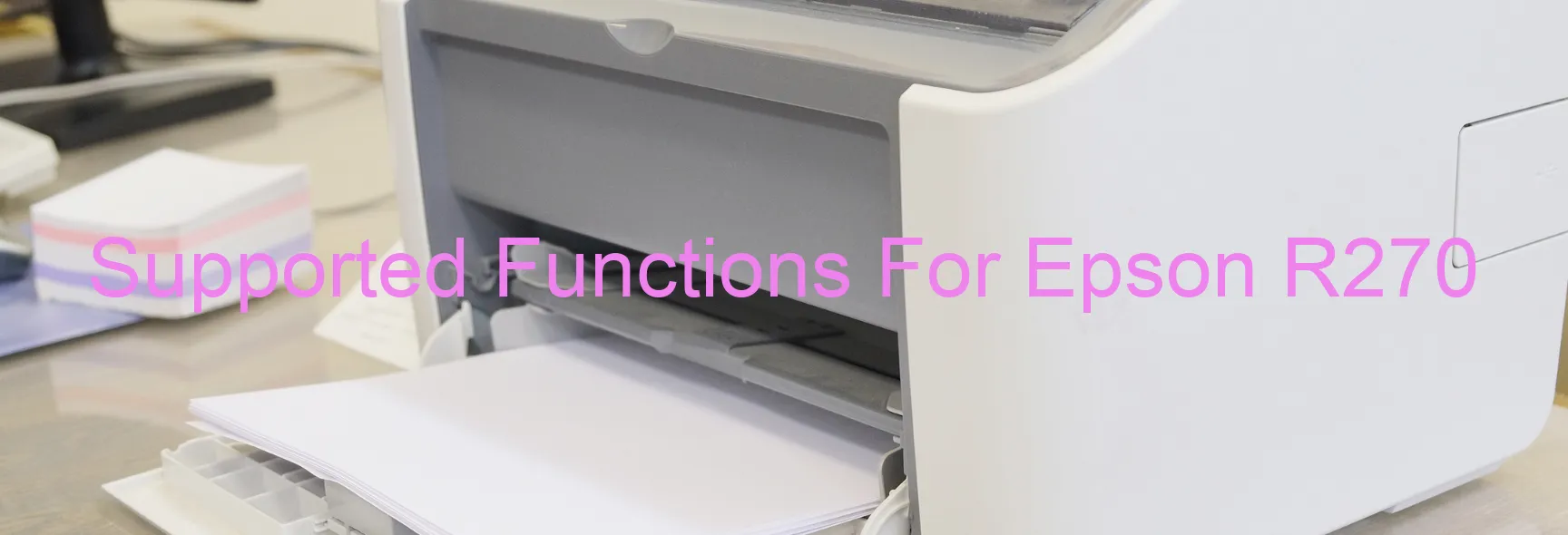 supported-functions-for-epson-r270.webp