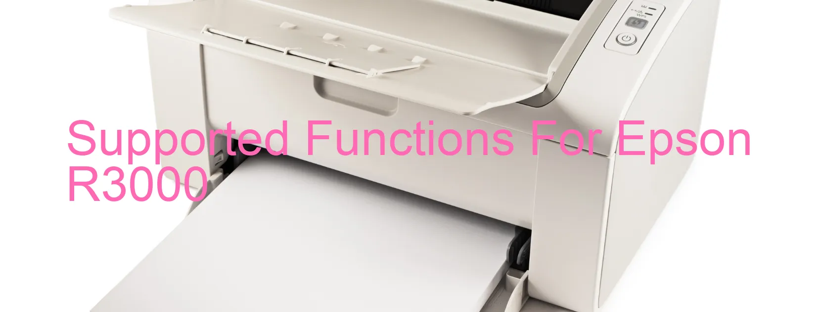 supported-functions-for-epson-r3000.webp