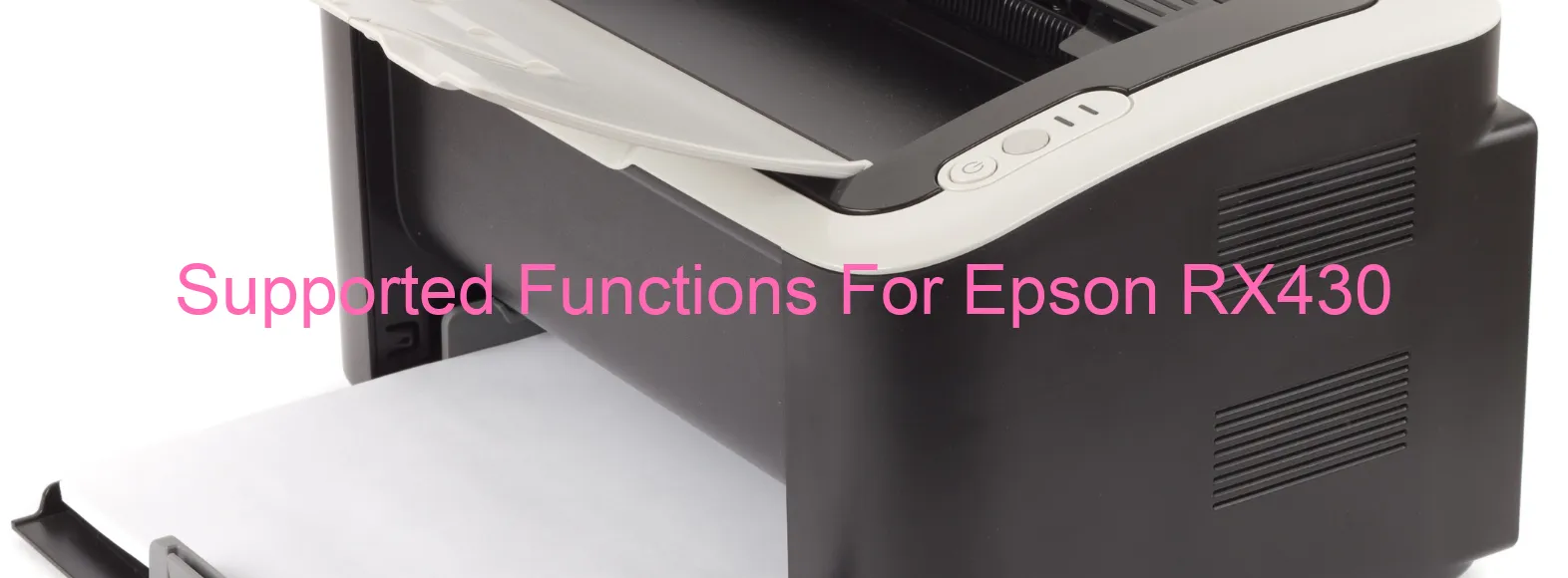 supported-functions-for-epson-rx430.webp