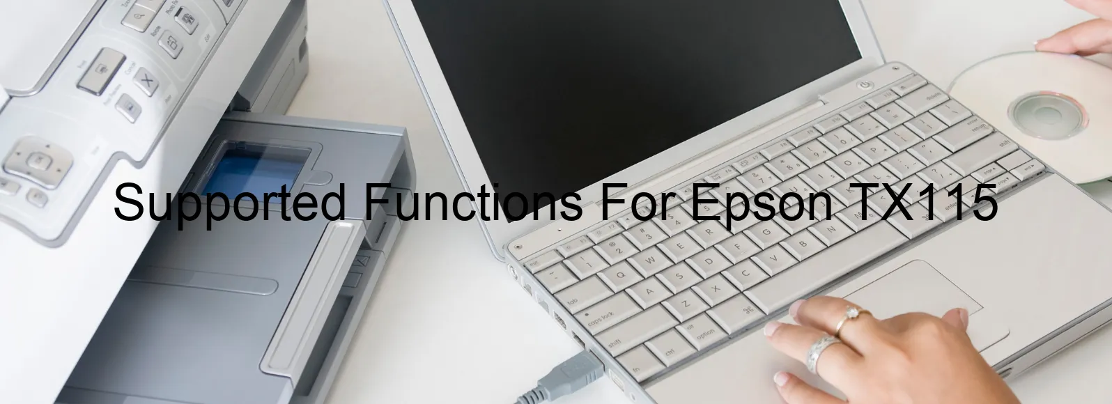 supported-functions-for-epson-tx115.webp