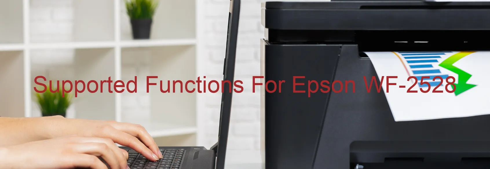 supported-functions-for-epson-wf-2528.webp