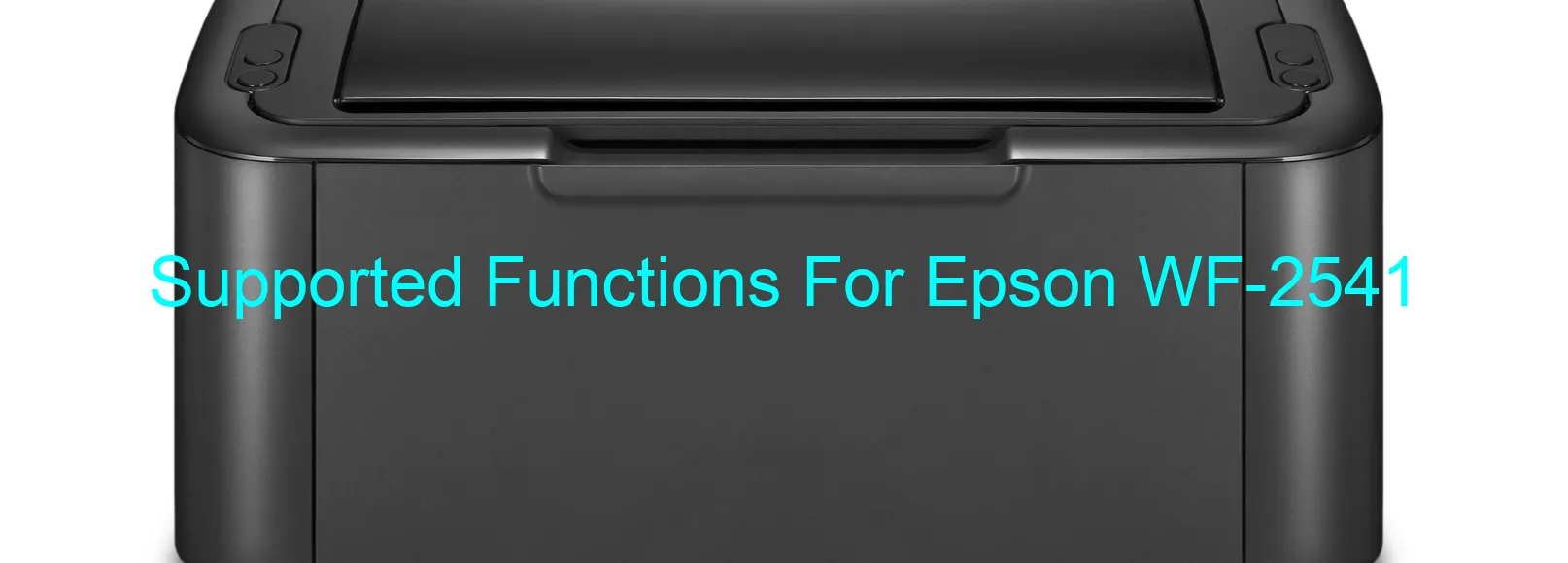 supported-functions-for-epson-wf-2541.webp