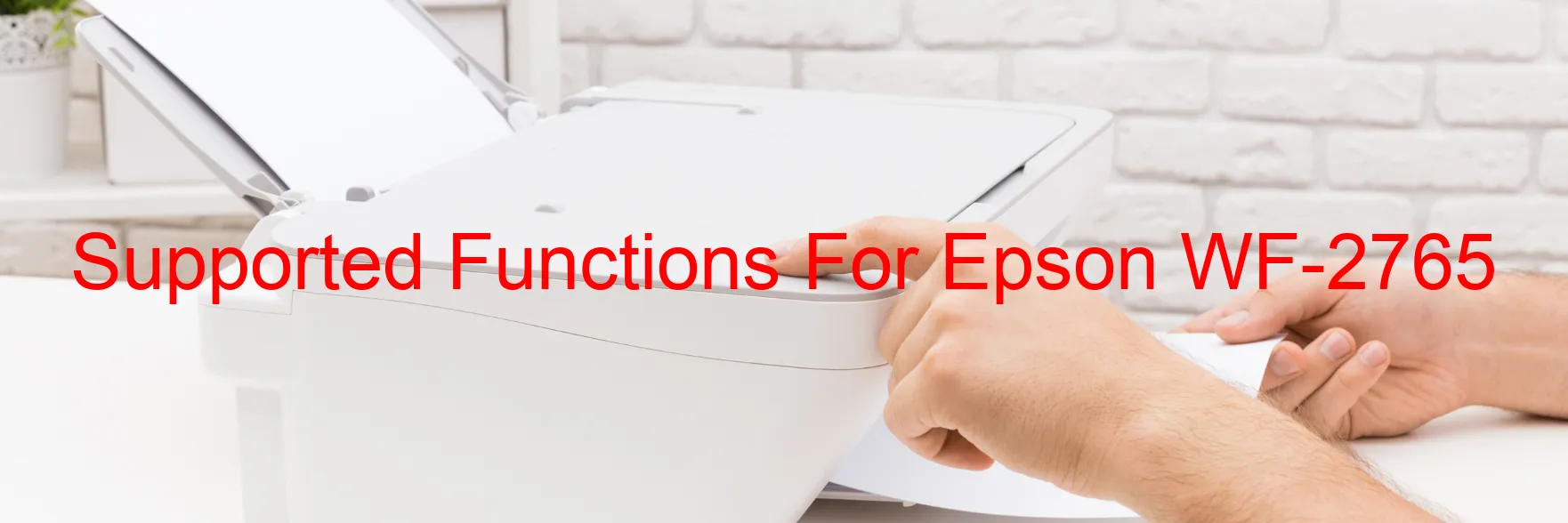 supported-functions-for-epson-wf-2765.webp