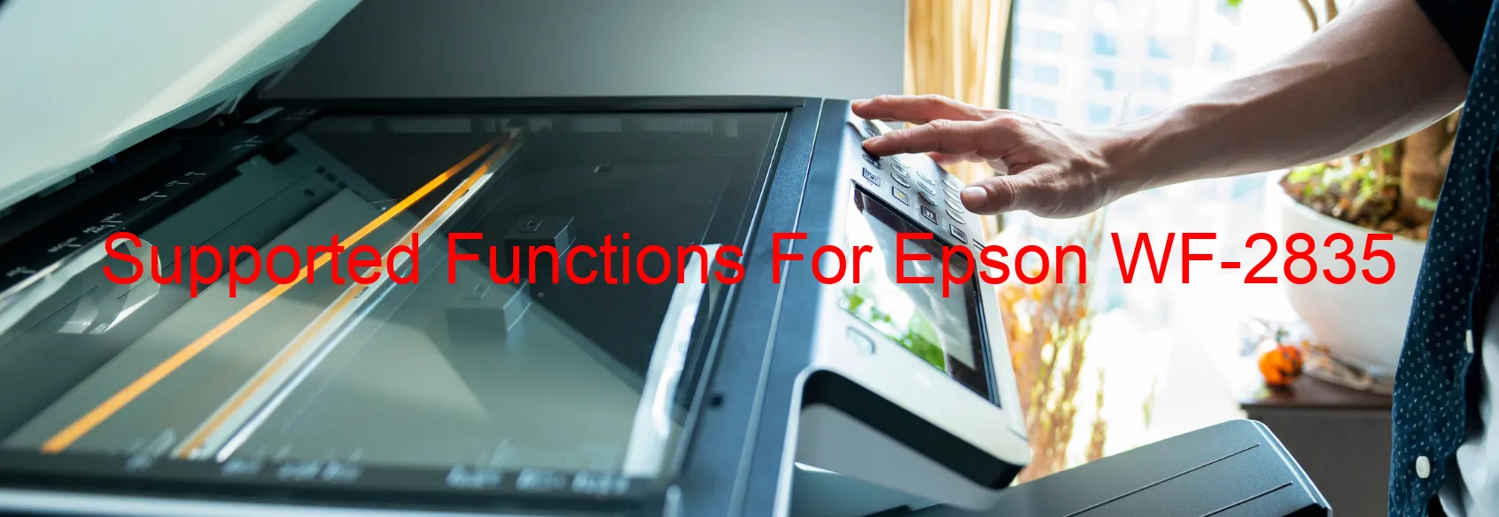 supported-functions-for-epson-wf-2835.webp