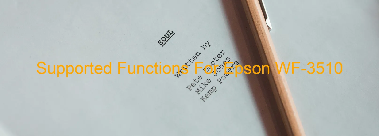 supported-functions-for-epson-wf-3510.webp