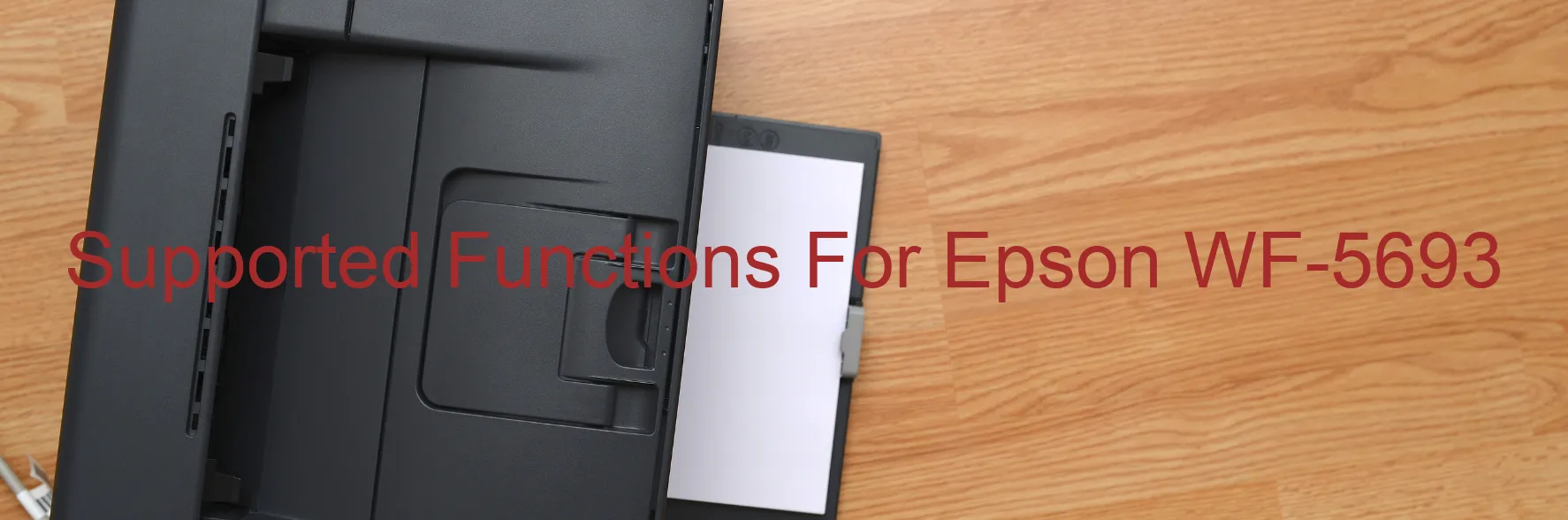 supported-functions-for-epson-wf-5693.webp