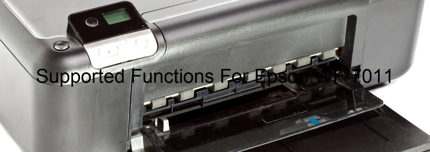 supported-functions-for-epson-wf-7011.webp