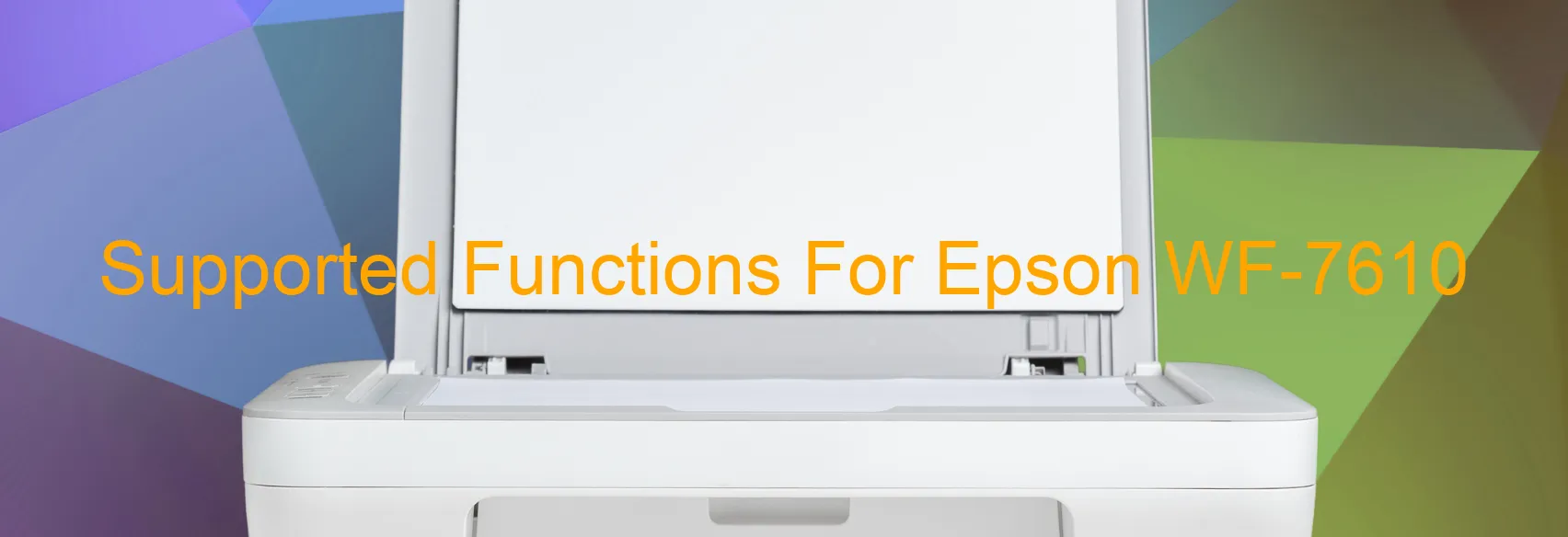 supported-functions-for-epson-wf-7610.webp