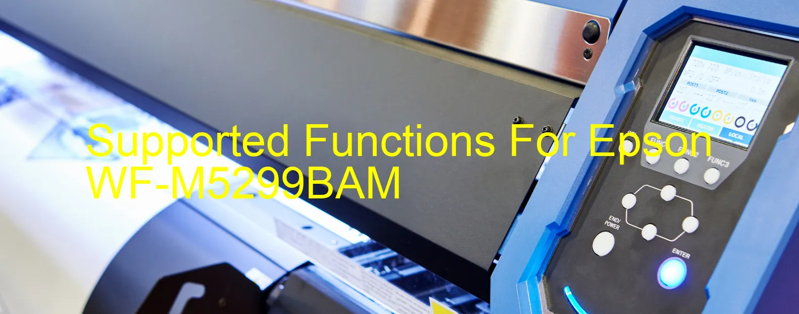 supported-functions-for-epson-wf-m5299bam.webp