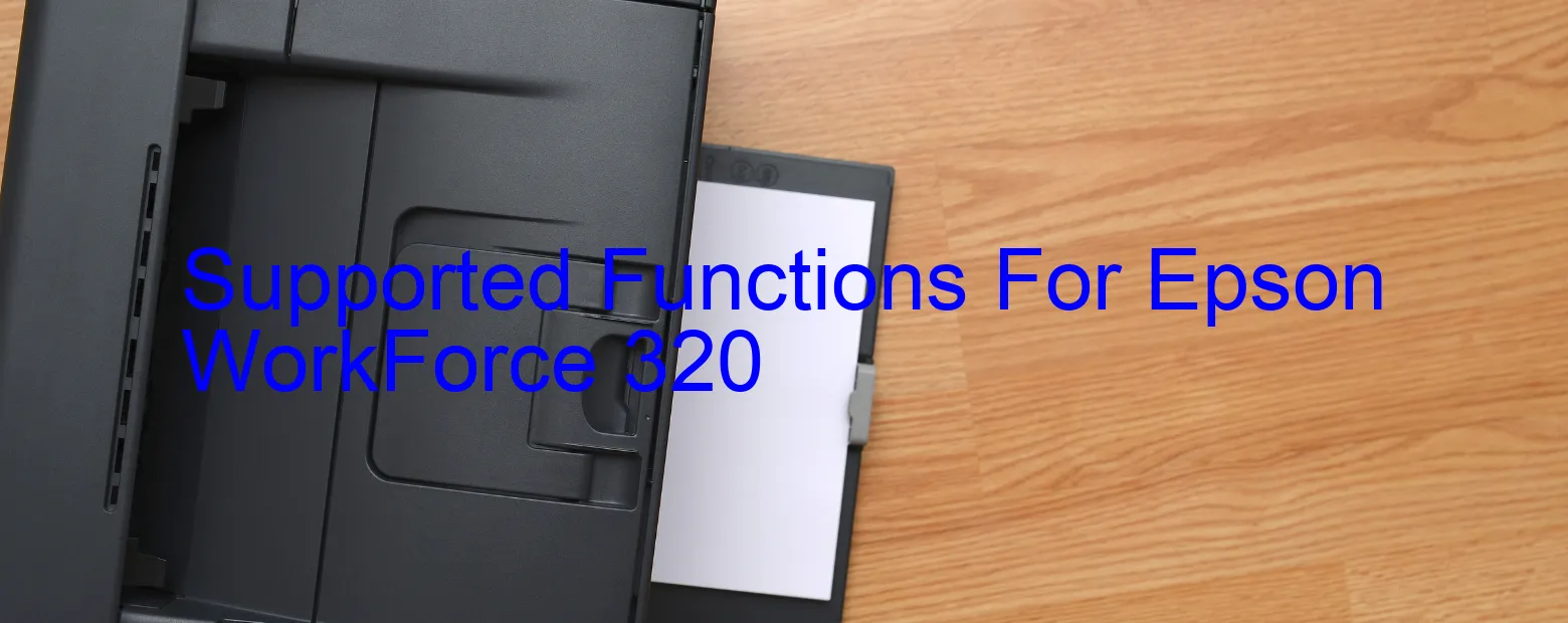 supported-functions-for-epson-workforce-320.webp