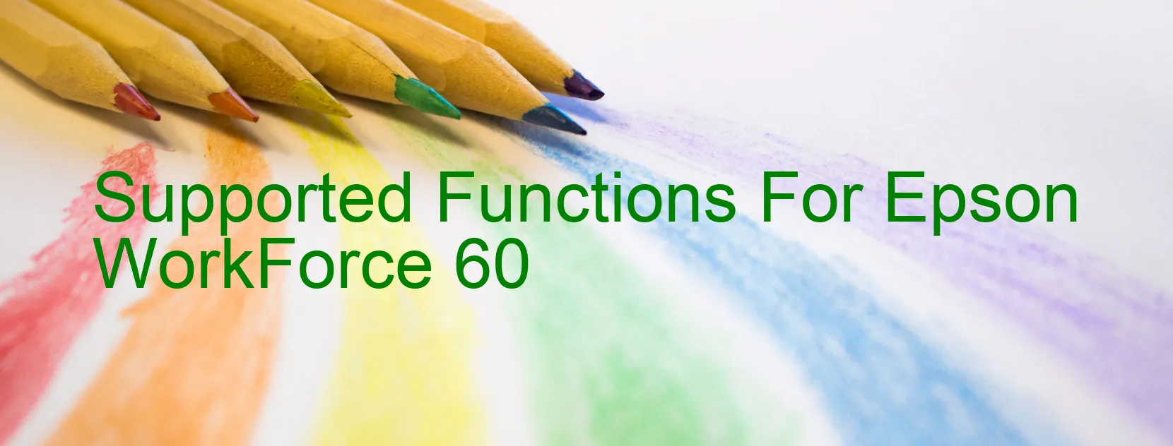 supported-functions-for-epson-workforce-60.webp