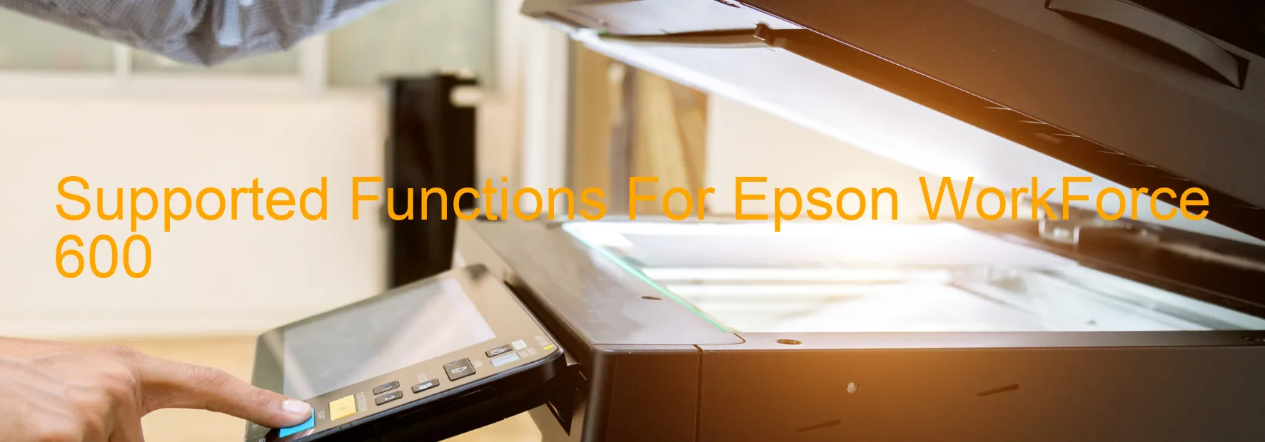 supported-functions-for-epson-workforce-600.webp