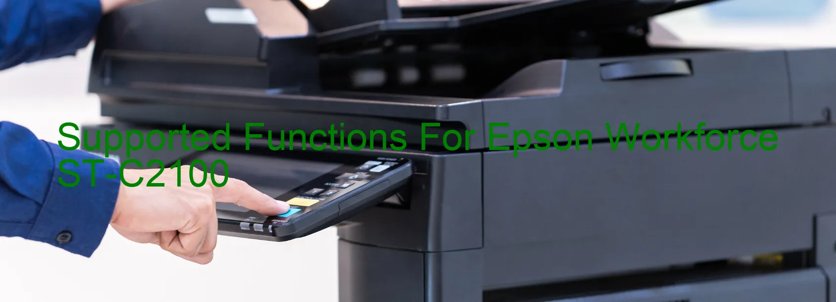 supported-functions-for-epson-workforce-st-c2100.webp