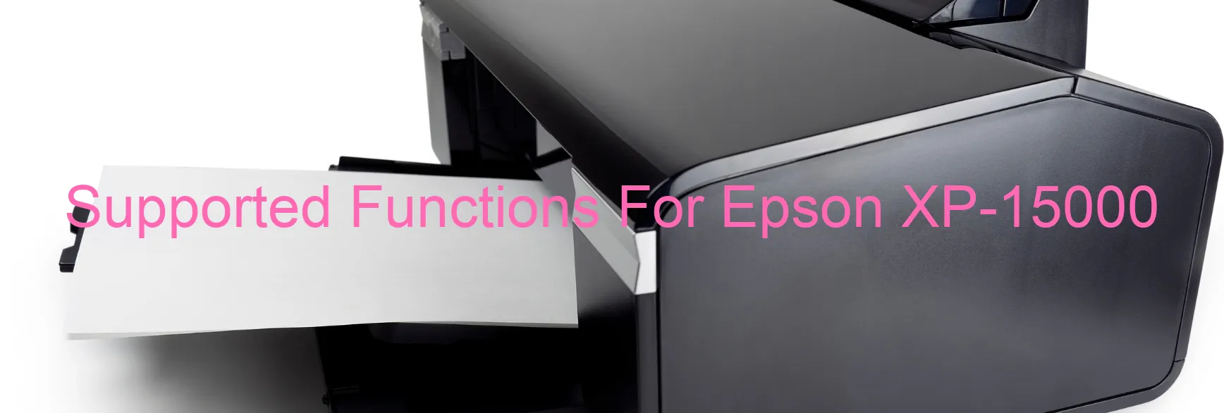 supported-functions-for-epson-xp-15000.webp