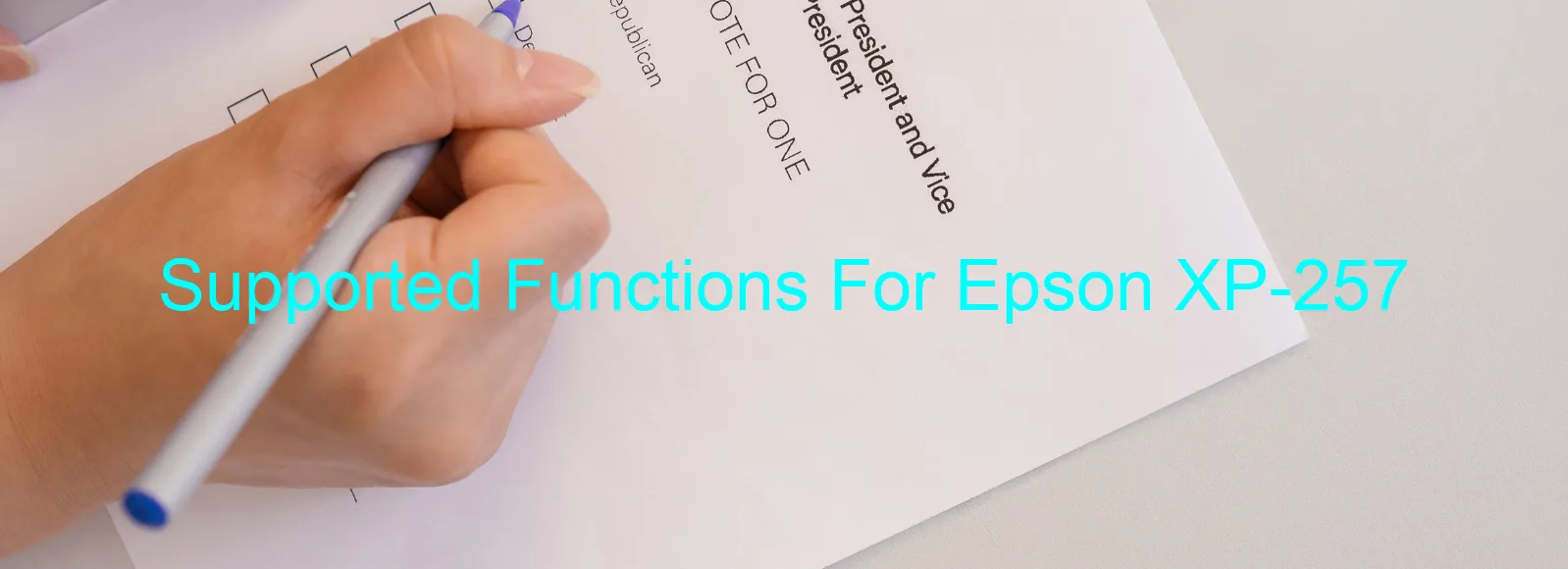 supported-functions-for-epson-xp-257.webp