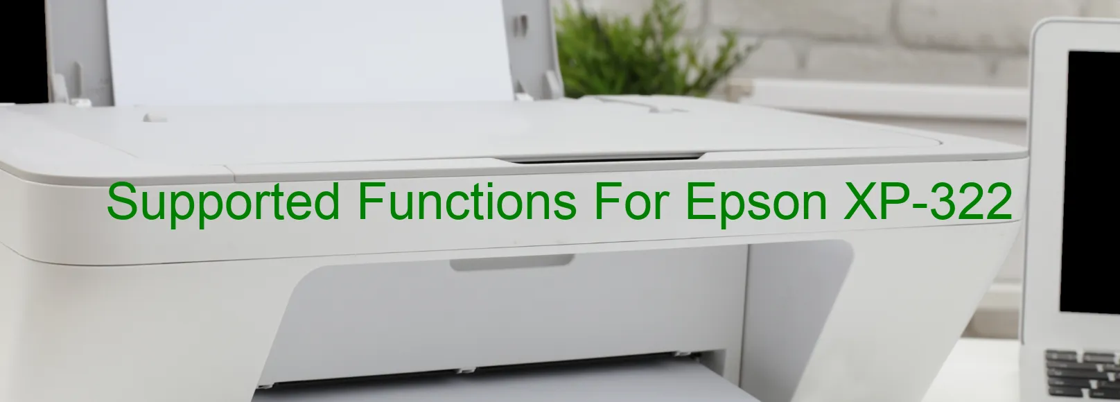 supported-functions-for-epson-xp-322.webp