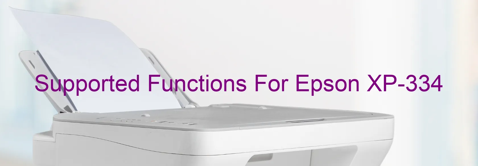 supported-functions-for-epson-xp-334.webp