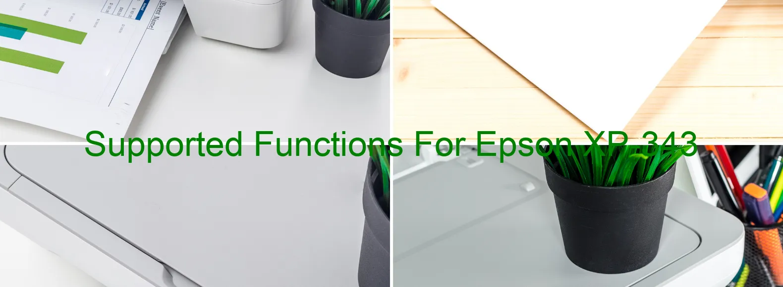 supported-functions-for-epson-xp-343.webp